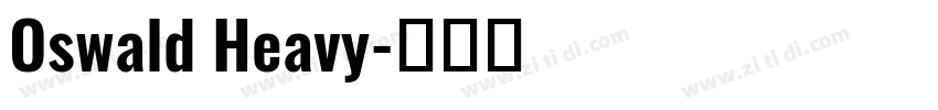 Oswald Heavy字体转换